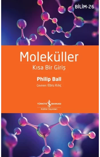 Moleküller – Kısa Bir Giriş