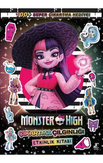 Monster High –  Çıkartma Çılgınlığı Etkinlik Kitabı