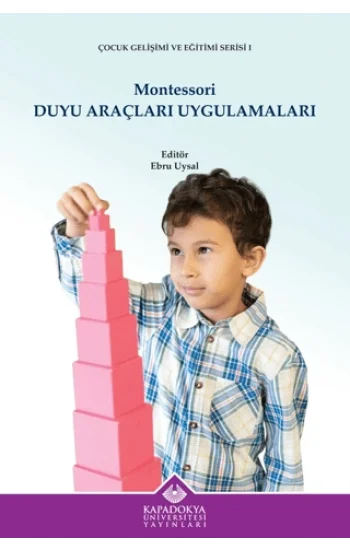 Montessori Duyu Araçları Uygulamaları