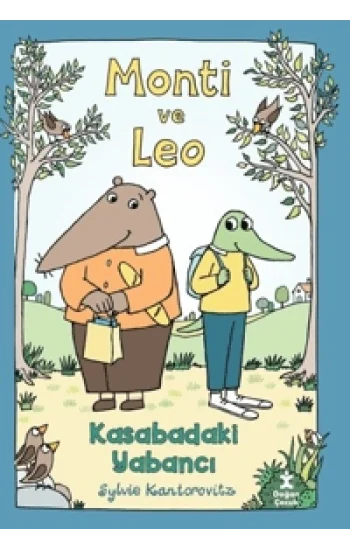 Monti ve Leo – Kasabadaki Yabancı  (Ciltli)