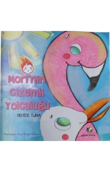 Morinin Gizemli Yolculuğu