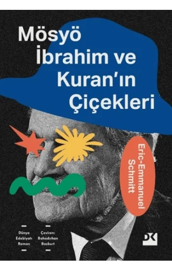 Mösyö İbrahim ve Kuranın Çiçekleri