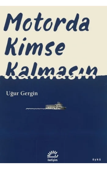 Motorda Kimse Kalmasın