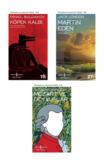 Mozart Ve Deyyuslar + Martin Eden + Köpek Kalbi- 3 Kitap Set - Iş Bankası Özel Set Mozart Ve Deyyusl