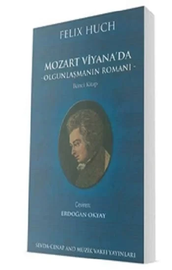 Mozart Viyanada - Olgunlaşmanın Romanı 2