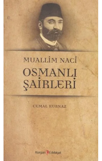 Muallim Naci Osmanli Şairleri