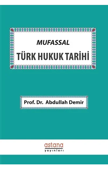 Mufassal Türk Hukuk Tarihi