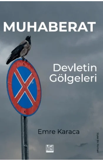Muhaberat;Devletin Gölgeleri