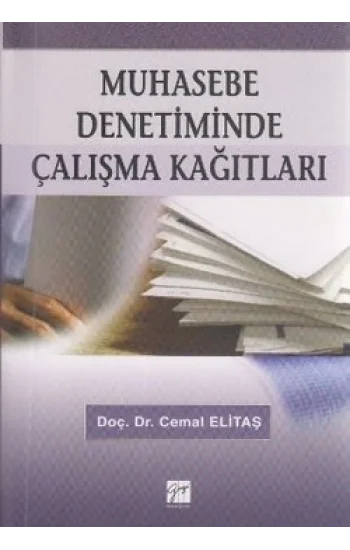 Muhasebe Denetiminde Çalışma Kağıtları
