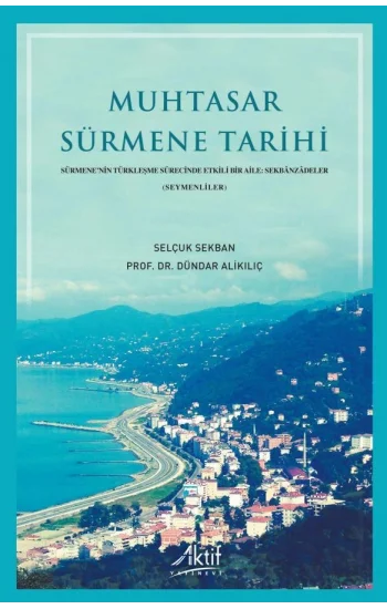 Muhtasar Sürmene Tarihi