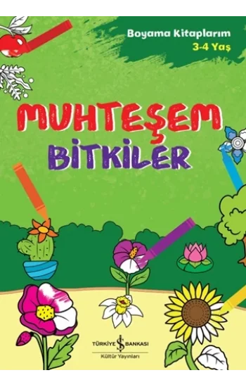 Muhteşem Bitkiler