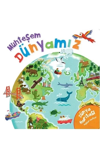 Muhteşem Dünyamız