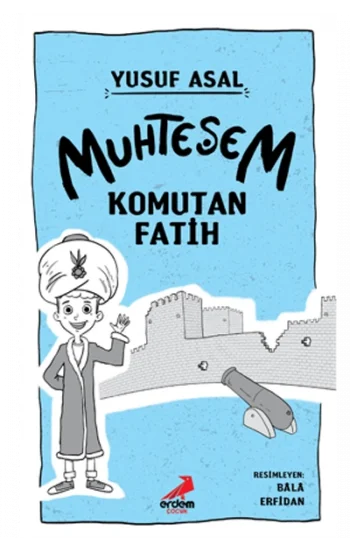 Muhteşem Komutan Fatih