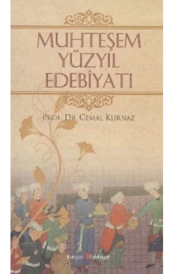 Muhteşem Yüzyıl Edebiyatı