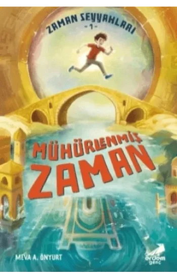 Mühürlenmiş Zaman - Zaman Seyyahları 1
