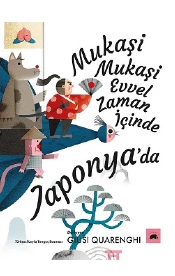 Mukaşi Mukaşi: Evvel Zaman İçinde Japonyada