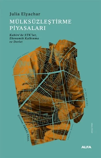 Mülksüzleştirme  Piyasaları