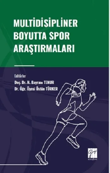 Multidisipliner Boyutta Spor Araştırmaları