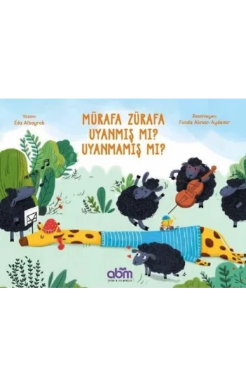 Mürafa Zürafa Uyanmış Mı? Uyanmamış Mı?