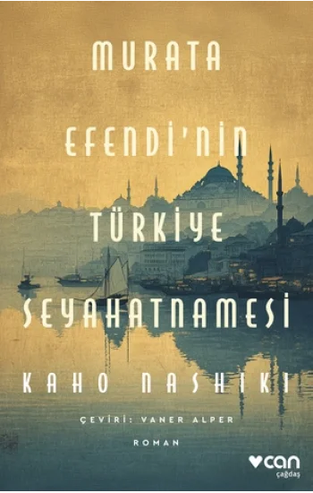 Murata Efendinin Türkiye Seyahatnamesi