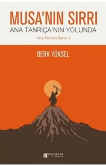 Musanın Sırrı - Ana Tanrıçanın Yolunda