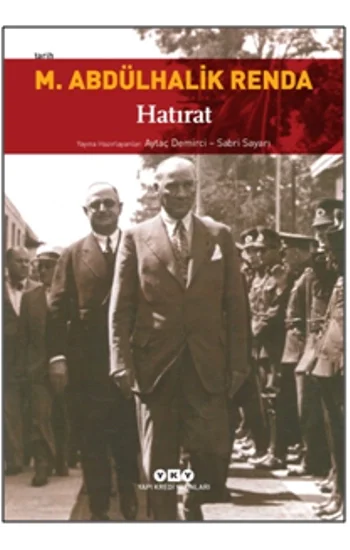 Mustafa Abdülhalik Renda - Hatırat