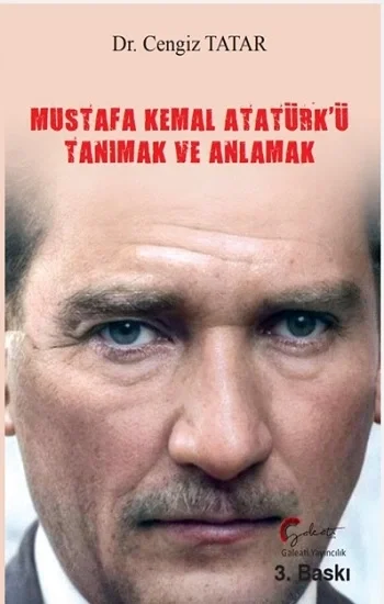 Mustafa Kemal Atatürkü Tanımak ve Anlamak