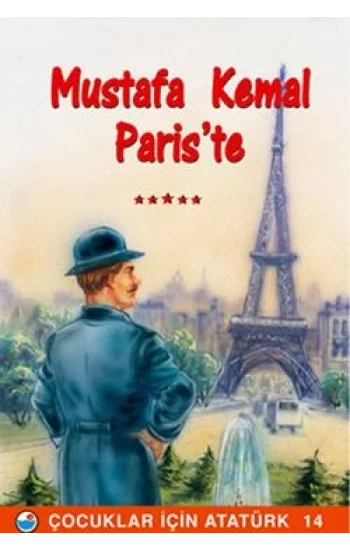 Mustafa Kemal Paris’te