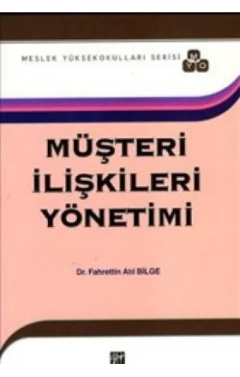 Müşteri İlişkileri Yönetimi