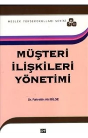 Müşteri İlişkileri Yönetimi