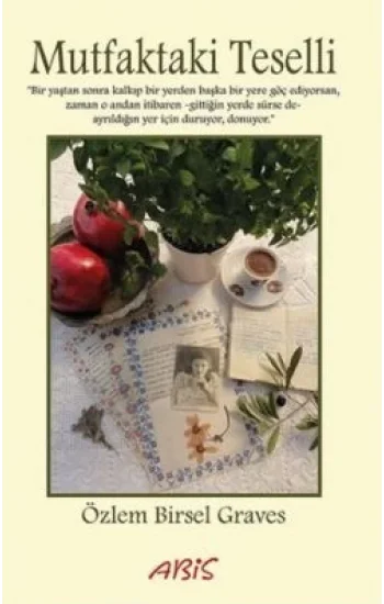 Mutfaktaki Teselli