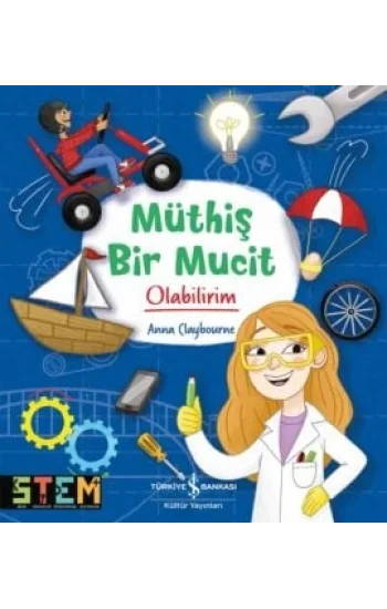 Müthiş Bir Mucit Olabilirim!