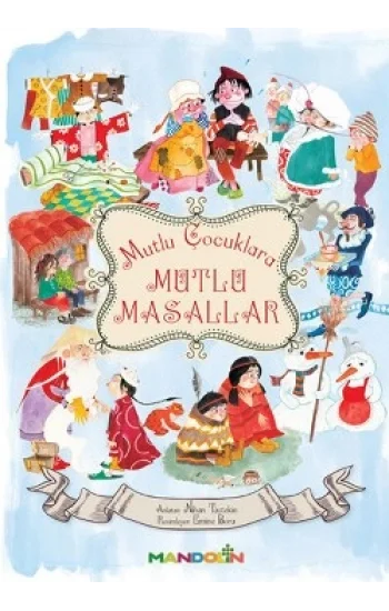 Mutlu Çocuklara Mutlu Masallar