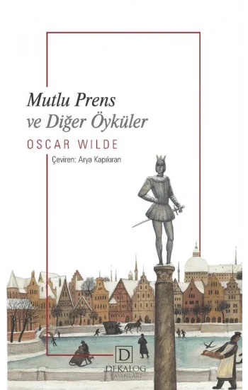 Mutlu Prens  ve Diğer Öyküler (CEP BOY)