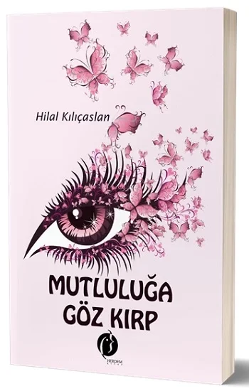 Mutluluğa Göz Kırp