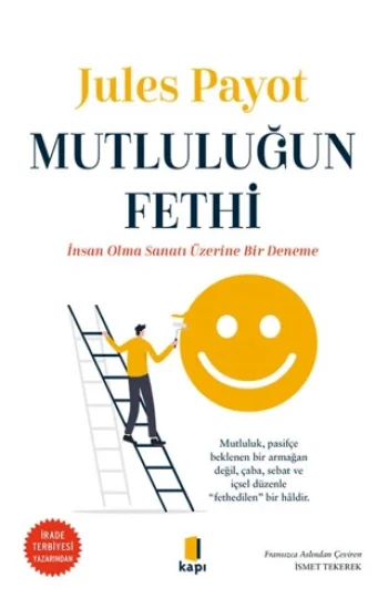Mutluluğun Fethi
