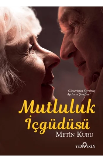 Mutluluk İçgüdüsü