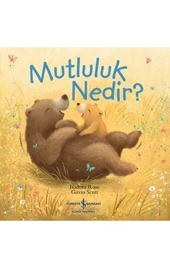Mutluluk Nedir ?