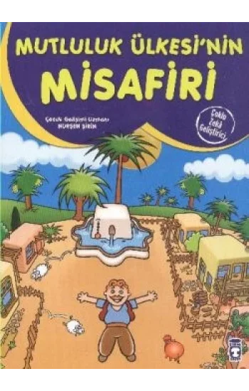Mutluluk Ülkesinin Misafiri