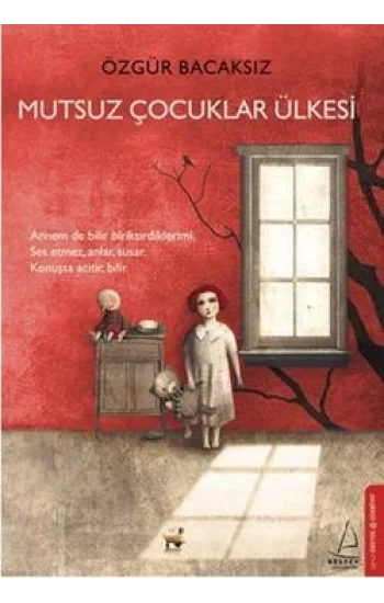 Mutsuz Çocuklar Ülkesi