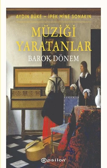 Müziği Yaratanlar - Barok Dönem