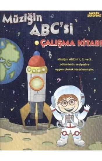 Müziğin Abcsi Çalışma Kitabı - Müzik Serüveni
