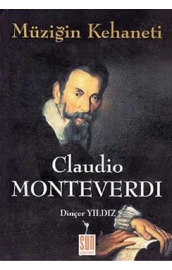 Müziğin Kehaneti - Claudio Monteverdi