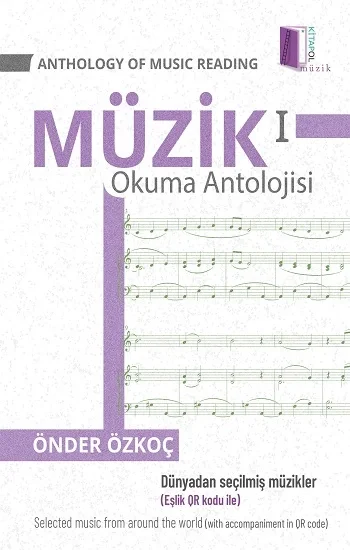 Müzik Okuma Antolojisi 1/Anthology Of Music Reading 1