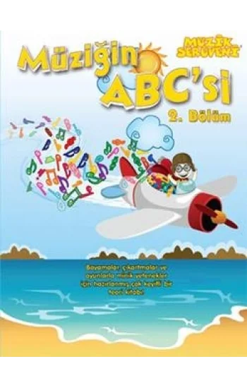Müzik Serüveni -  Müziğin ABCsi 2. Bölüm