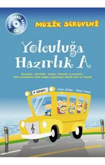 Müzik Serüveni Yolculuğa Hazırlık A