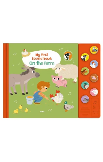 My First Sound Book: On the Farmy