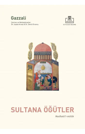 Nasihatül Müluk / Sultana Öğütler