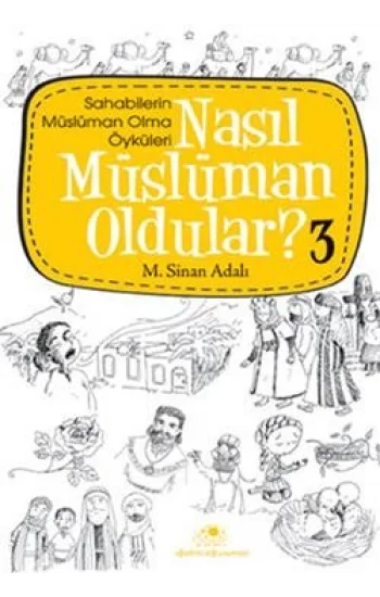 Nasıl Müslüman Oldular - 3
