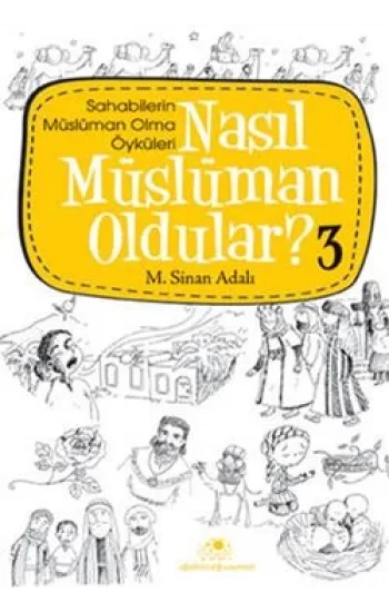 Nasıl Müslüman Oldular - 3